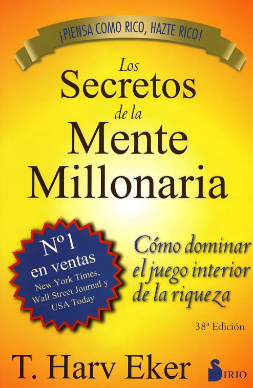 Los Secretos De La Mente Millonaria - T. Harv Eker